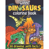 Giant Dinosaurs coloring book: 100 full page Dinosaurs with facts. coloring pages for adult kids and teens.