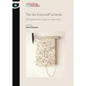 The 'Do-It-Yourself' Artwork: Participation from Fluxus to New Media
