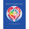 Heart's Compass Tarot: Discover Tarot Journaling & Create Your Own Cards