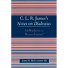 Clr James's Notes on Dialectics: Left Hegelianism or Marxism-Leninism?