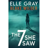 The 7 She Saw