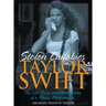 Taylor Swift: Stolen Lullabies