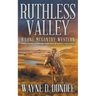 Ruthless Valley: A Lone McGantry Western