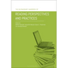 The Bloomsbury Handbook of Reading Perspectives and Practices