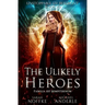 The Unlikely Heroes