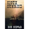 Sioux Sunrise
