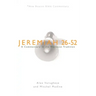 Jeremiah 26-52: A Commentary in the Wesleyan Tradition