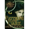 Patterns in the Dark