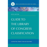 Guide to the Library of Congress Classification