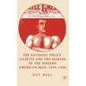 National Police Gazette and the Making of the Modern American Man, 1879-1906