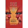 Sticks and Stones: The Philosophy of Insults