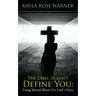 The Label Doesn't Define You: Using Mental Illness For God's Glory