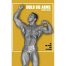 Build Big Arms