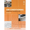 Air Conditioning: A Practical Introduction