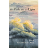 The Darks and the Lights