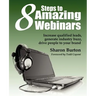 8 Steps to Amazing Webinars