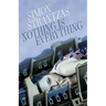 Nothing is Everything