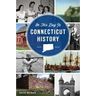 On This Day in Connecticut History