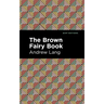 The Brown Fairy Book