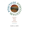 Practical Ecocriticism: Literature, Biology, and the Environment