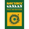 Soundin' Canaan: Black Canadian Poetry, Music, and Citizenship
