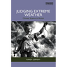 Judging Extreme Weather: Climate Science in Action