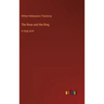 The Rose and the Ring: in large print