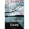 The Drowning Game