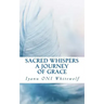 Sacred Whispers: A Journey of Grace