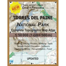 Updated Torres del Paine National Park Complete Topographic Map Atlas 1: 50000 (1cm = 500m): Travel without a Guide in Chile Patagonia. Trekking, Hiki