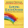 Loving Each Other: The Challenge of Human Relationships