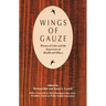 Wings of Gauze: Women of Color and the Experience of Health and Illness