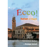Ecco!: An Introduction to Advanced Italian