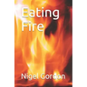 Eating Fire