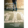 A Journey in the Right Direction