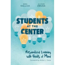 Students at the Center: Personalized Learning with Habits of Mind