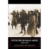 With the Russian Army 1914-1917 Volume 2