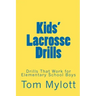 Kids' Lacrosse Drills: Drills That Work for Elementary School Boys