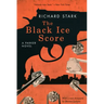 The Black Ice Score