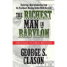 The Richest Man in Babylon (Original Classic Edition)