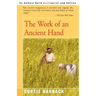 The Work of an Ancient Hand