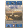The Parable of the Tabernacle