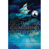 The Illuminator's Gift