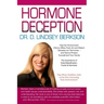 Hormone Deception