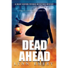 Dead Ahead
