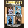 Longevity in the Martial Arts