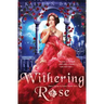 Withering Rose