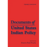 Documents of United States Indian Policy: Third Edition