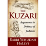 The Kuzari: Arguments in Defense of Judaism