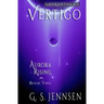 Vertigo: Aurora Rising Book Two